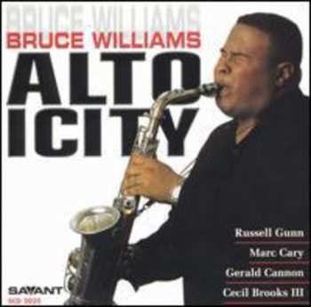 Album Bruce Williams: Altoicity  