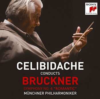 Album Anton Bruckner: Symphony No. 4 "Romantic"
