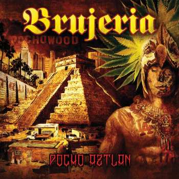 2LP Brujeria: Pocho Aztlan
