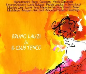 Bruno Lauzi & Il Club Tenco
