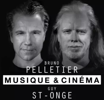 Bruno Pelletier: Musique & Cinéma