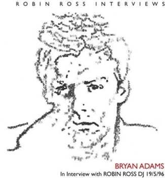 Album Bryan Adams: In Interview With Robin Ross DJ 19/5/96