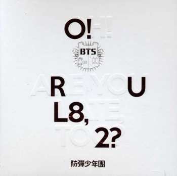CD BTS: O!RUL8,2?