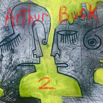 Album Buck,arthur: Arthur Buck 2