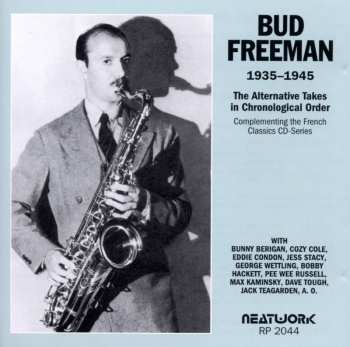 Album Bud Freeman: The Alternative Takes In Chronological Order (1935 - 1945)
