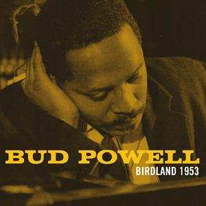 CD Bud Powell: Birdland 1953