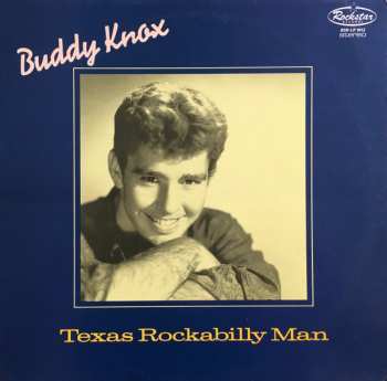 Album Buddy Knox: Texas Rockabilly Man