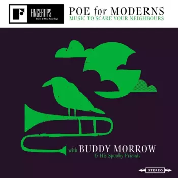 Poe For Moderns (Music To Scare Your Neighbours)