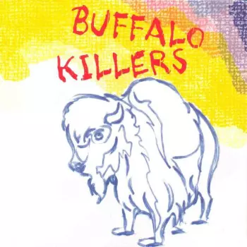 Buffalo Killers