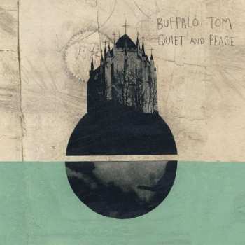LP Buffalo Tom: Quiet And Peace