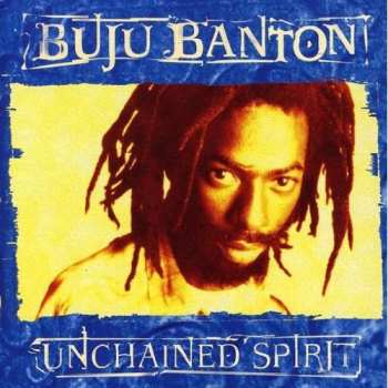 Album Buju Banton: Unchained Spirit