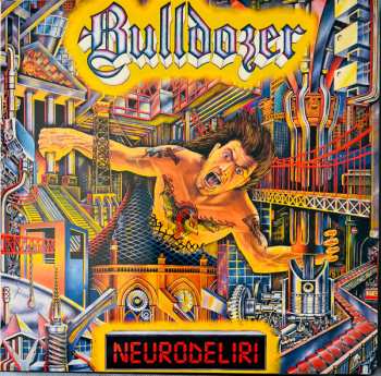 7LP/Caja Bulldozer: Ride Hard Die Fast · The Complete Bulldozer Discography 1984-1990 LTD