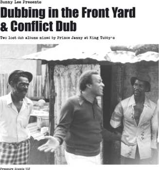 2CD Prince Jammy: Bunny Lee Presents Dubbing In The Front Yard & Conflict Dub
