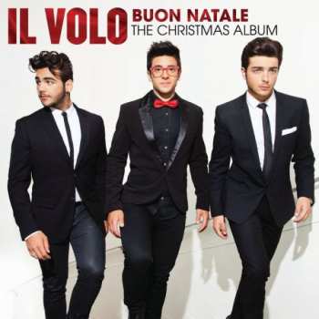 CD Il Volo: Buon Natale: The Christmas Album