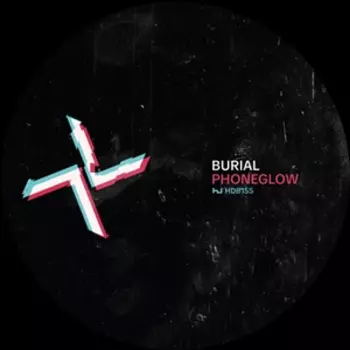 Burial: Phoneglow / Eyes Go Blank