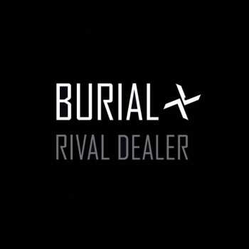 CD Burial: Rival Dealer
