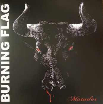 LP Burning Flag: Matador
