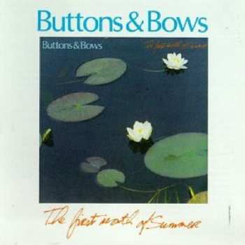 Album Buttons & Bows: The First Month Of Summer