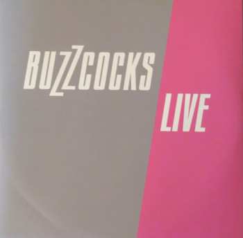 2LP Buzzcocks: Live 1990 & 1992 CLR