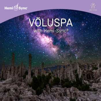 CD Byron & Ralph Me Metcalf: Voluspa With Hemi-sync