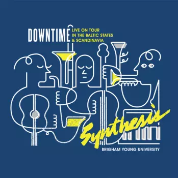 BYU Synthesis: Downtime (Live On Tour In The Baltic States & Scandinavia)