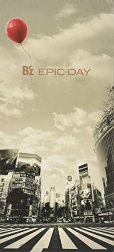 Album B'Z: Epic Day