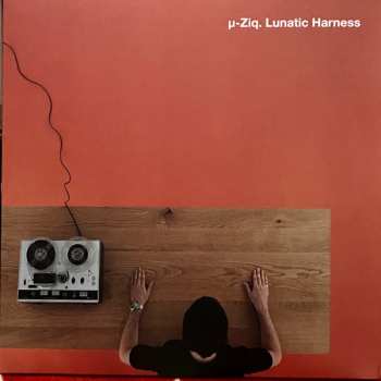 4LP/Caja µ-Ziq: Lunatic Harness (25th Anniversary Edition) LTD