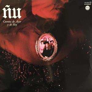 LP Ñu: Cuentos De Ayer Y De Hoy LTD