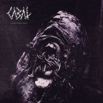 Album Cabal: Everything Rots