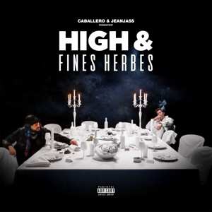 CD Caballero: High & Fines Herbes