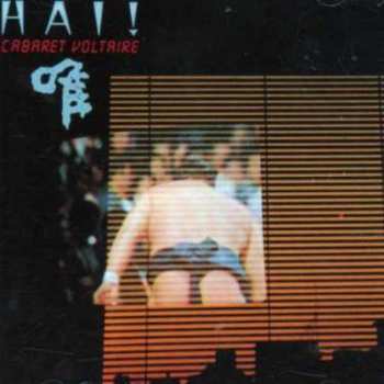 Album Cabaret Voltaire: Hai!