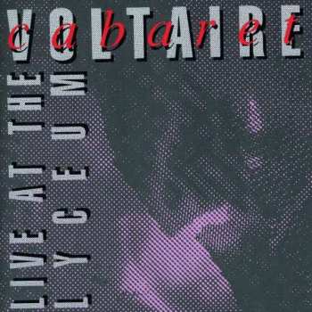 CD Cabaret Voltaire: Live At The Lyceum