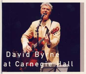 CD David Byrne: Live At Carnegie Hall DIGI