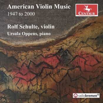 Album Cage / Carter / Martino / Schulte: American Violin Music 1947 To 2000