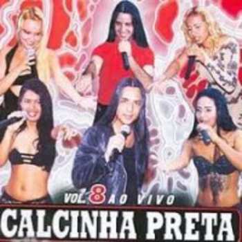 Album Calcinha Preta: Vol. 8 – Ao Vivo