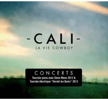 Album Cali: La Vie Cowboy