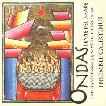 Album Calixtinus: Ondas - Le Vie Del Mare