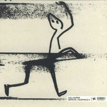 LP Call Super: Depicta / Acephale II