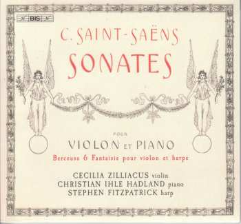 SACD Camille Saint-Saëns: Sonates Pour Violon Et Piano