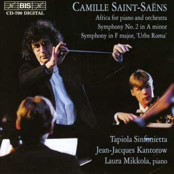 Album Camille Saint-Saëns: Africa / Symphony No. 2 / Symphony In F