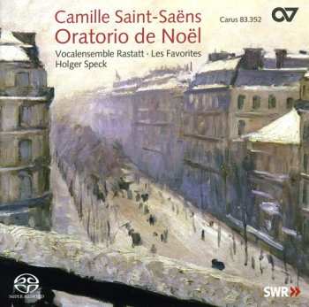 SACD Camille Saint-Saëns: Oratorio De Noel