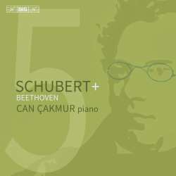 Album Can Çakmur: Schubert + Beethoven