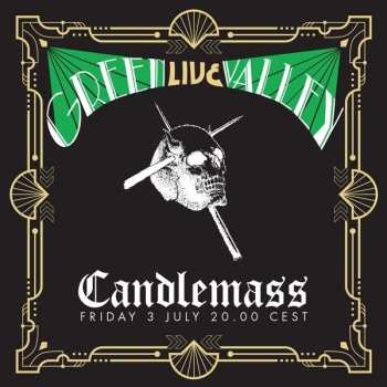2LP Candlemass: Green Valley Live
