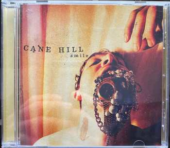 CD Cane Hill: Smile