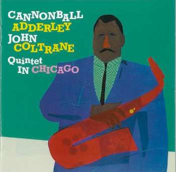 Album John Coltrane: Quintet In Chicago