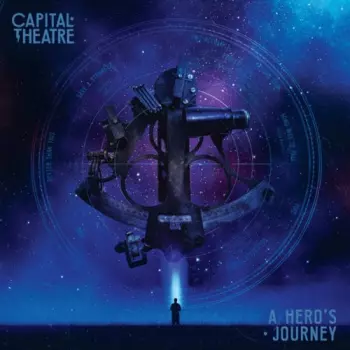 Capital Theatre: A Hero's Journey