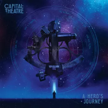 Capital Theatre: A Hero`s Journey