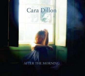 CD Cara Dillon: After The Morning