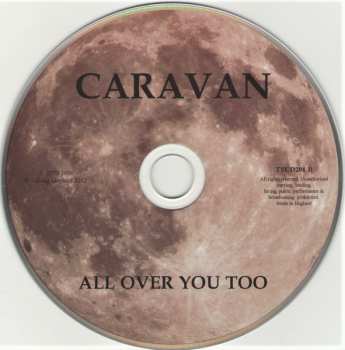 2CD Caravan: All Over You And You Too  