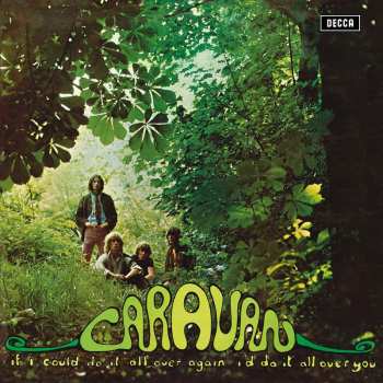 LP Caravan: If I Could Do It All Over Again, I'd Do It All Over You